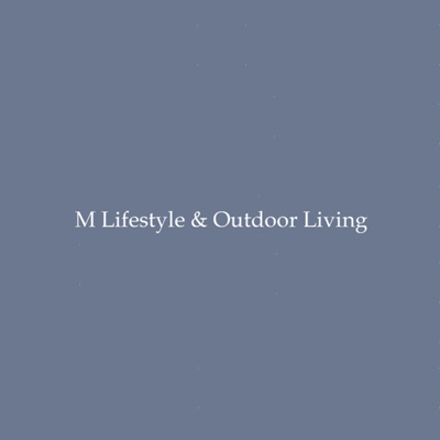 M Lifestyle & Outdoor Living